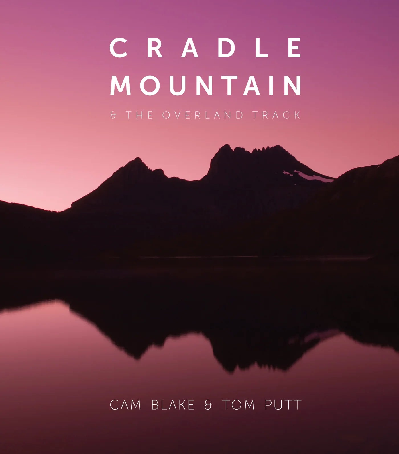 Cradle Mountain & The Overland Track book
