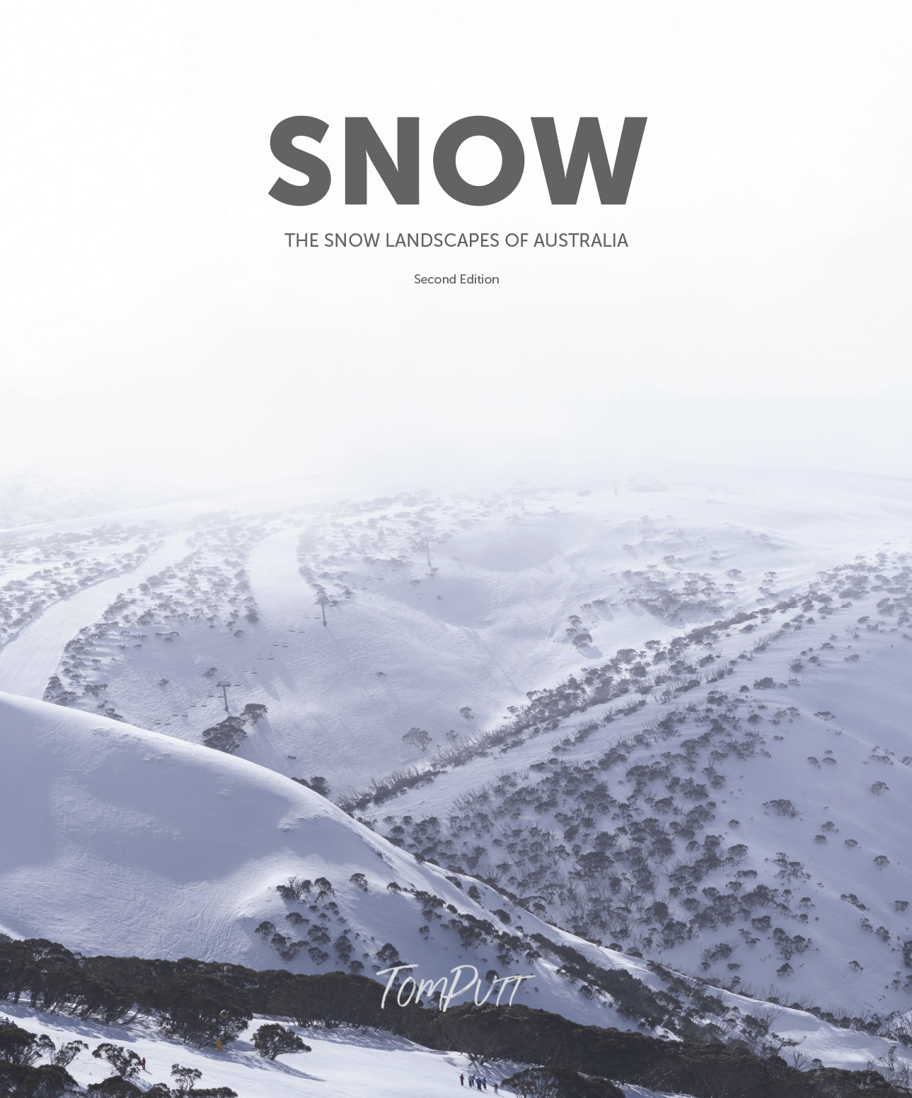 ***COMING SOON*** SNOW - The Snow Landscapes of Australia (2nd edition)