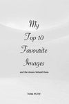 My Top 10 Favourite Images (and the stories behind them) eBook-Tom-Putt-Landscape-Prints
