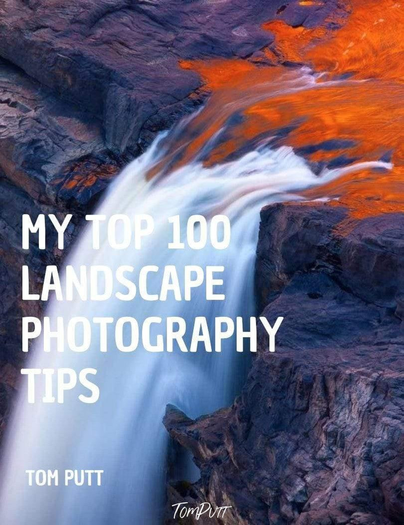 My Top 100 Landscape Photography Tips-Tom-Putt-Landscape-Prints