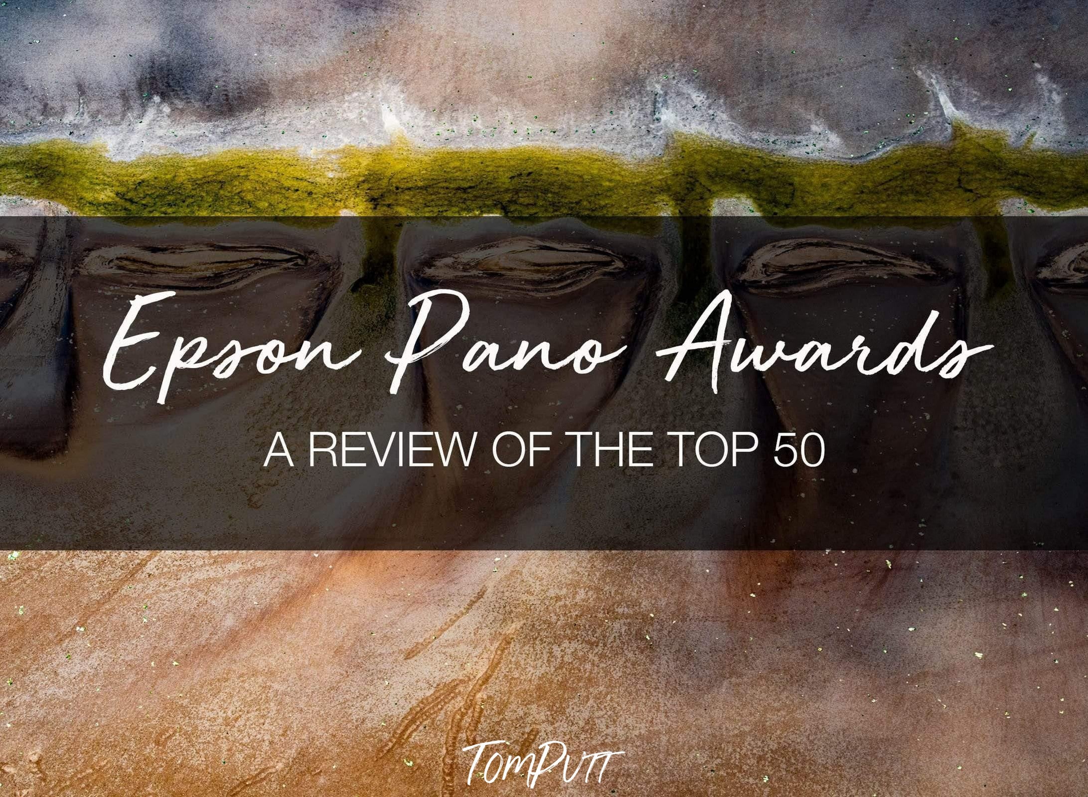 ONLINE PRESENTATION - A Review of the 2019 Epson Pano Award TOP 50-Tom-Putt-Landscape-Prints